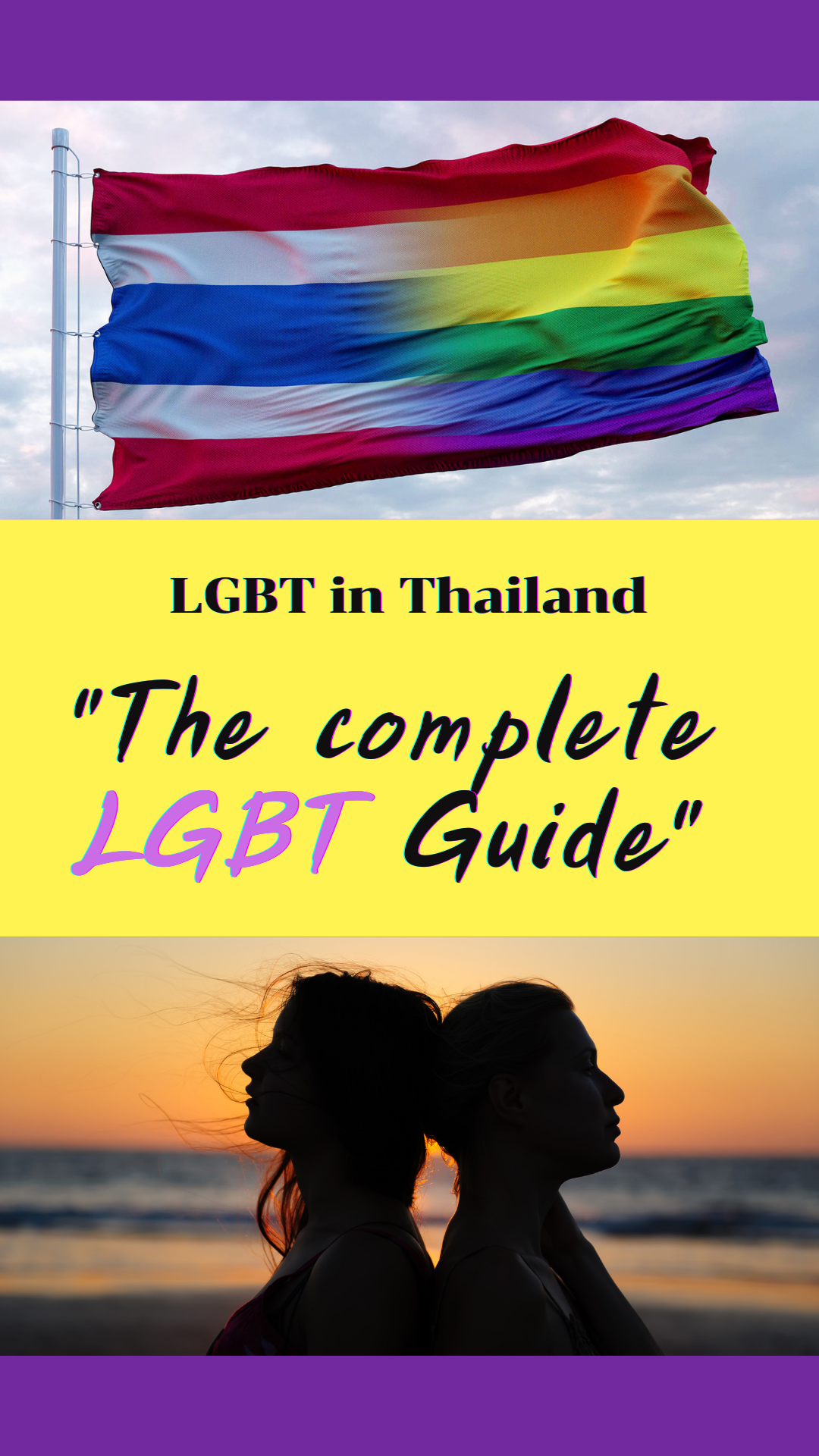 Lgbt in Thailand  The Complete Guide